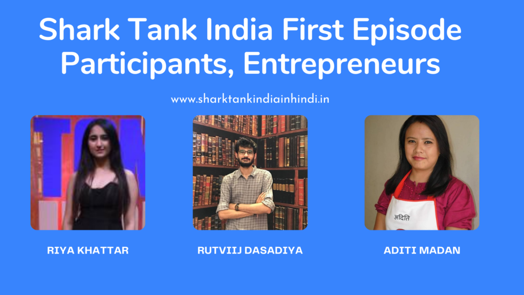 Shark Tank India First Episode Review Entrepreneurs Business Ideas