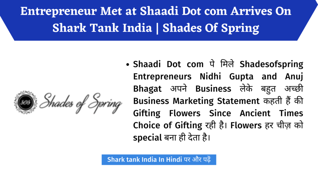  Shades Of Spring Shark Tank India