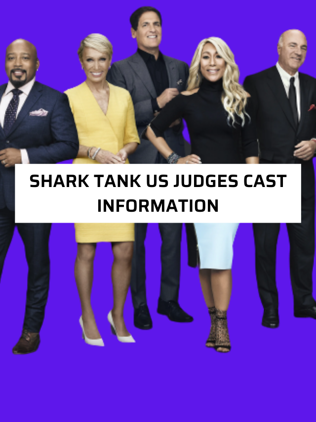 Shark Tank US Judges Cast Information Shark Tank India In Hindi
