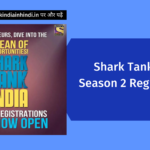 Shark Tank India Season 2 Registration Latest Update