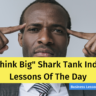 Think Big Shark Tank India Lessons