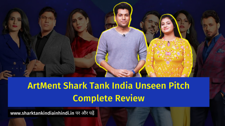 ArtMent Shark Tank India Unseen Pitch Complete Review