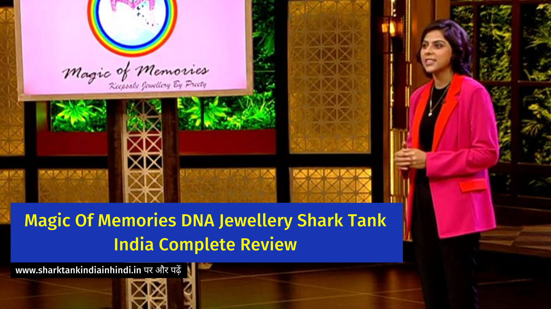 Magic Of Memories DNA Jewellery Shark Tank India Complete Review