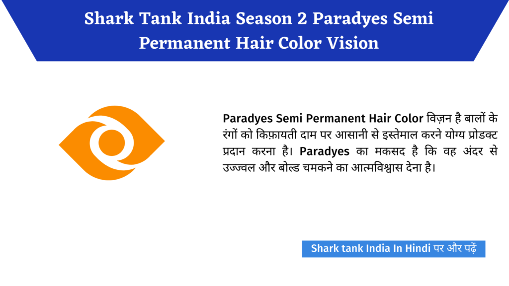 Paradyes Semi Permanent Hair Color Shark Tank India Complete Review