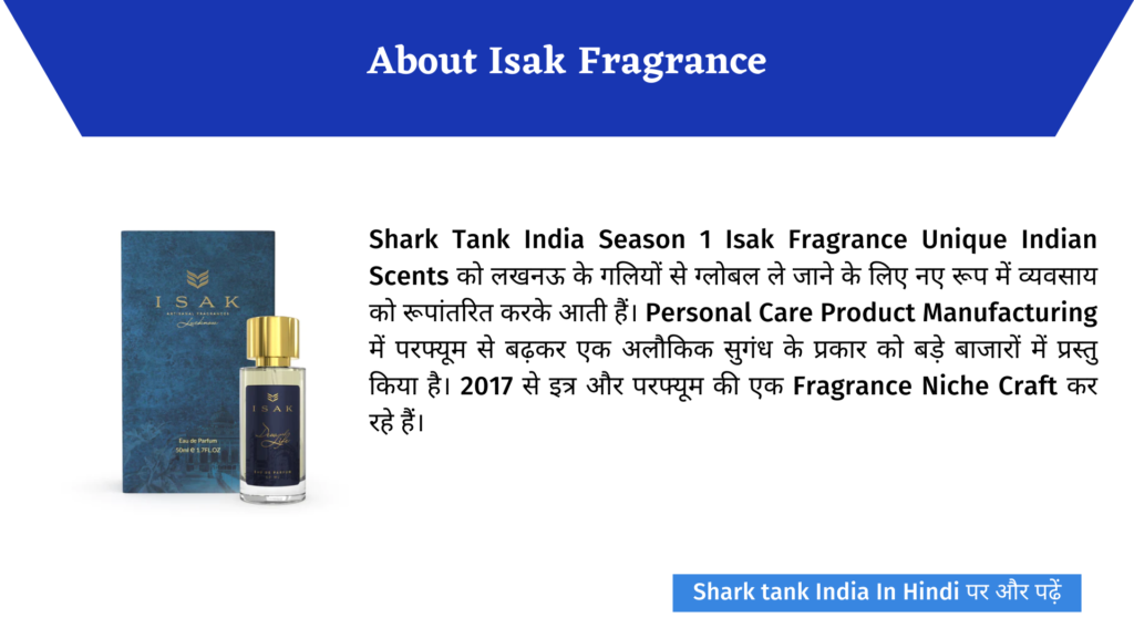 All About Isak Fragrance After Shark Tank India Season 1