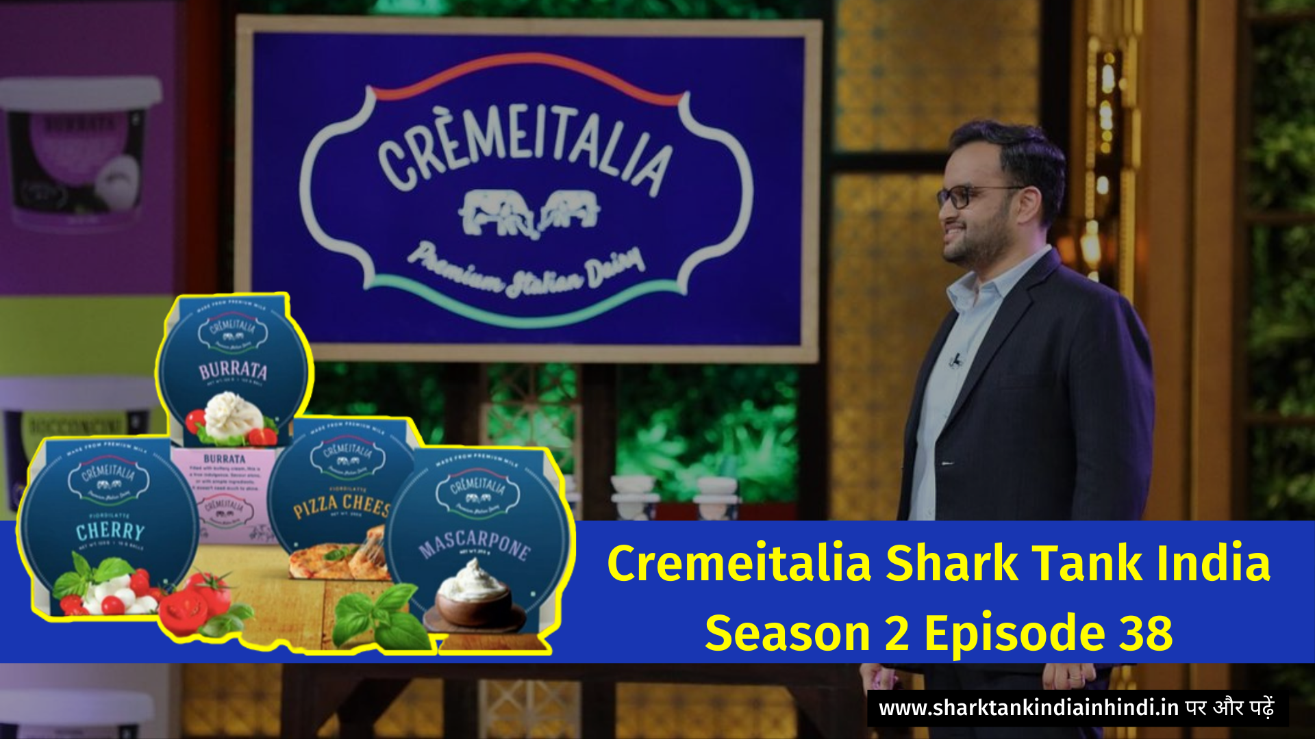 Cremeitalia Shark Tank India Season 2 Episode 38