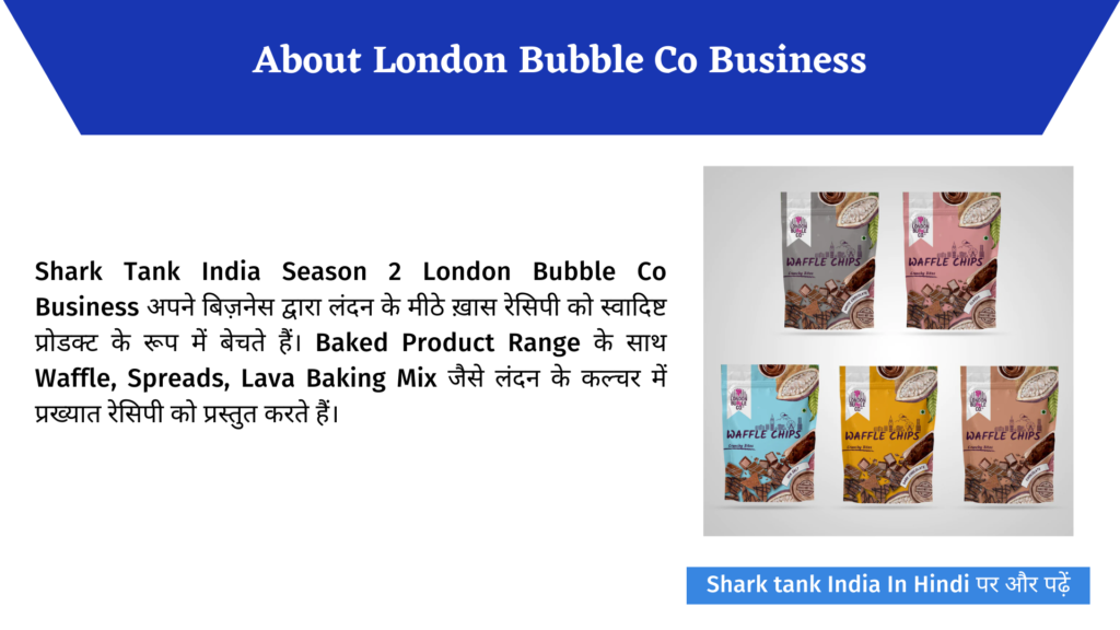 Shark Tank India: London Bubble Co Complete Review