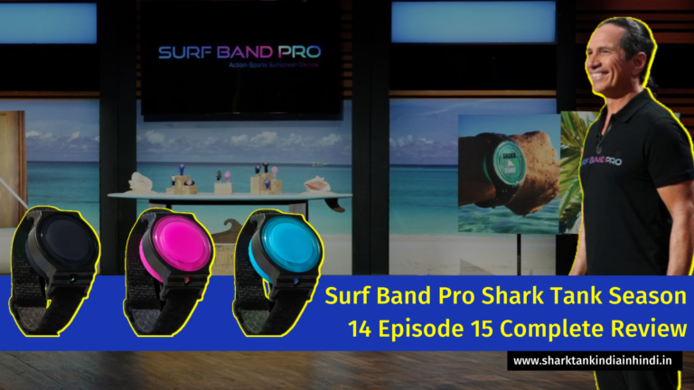 Surf Band Pro Shark Tank Season 14 Episode 15 Complete Review