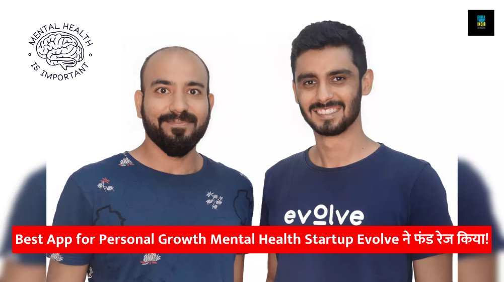 Mental Health Startup Evolve News
