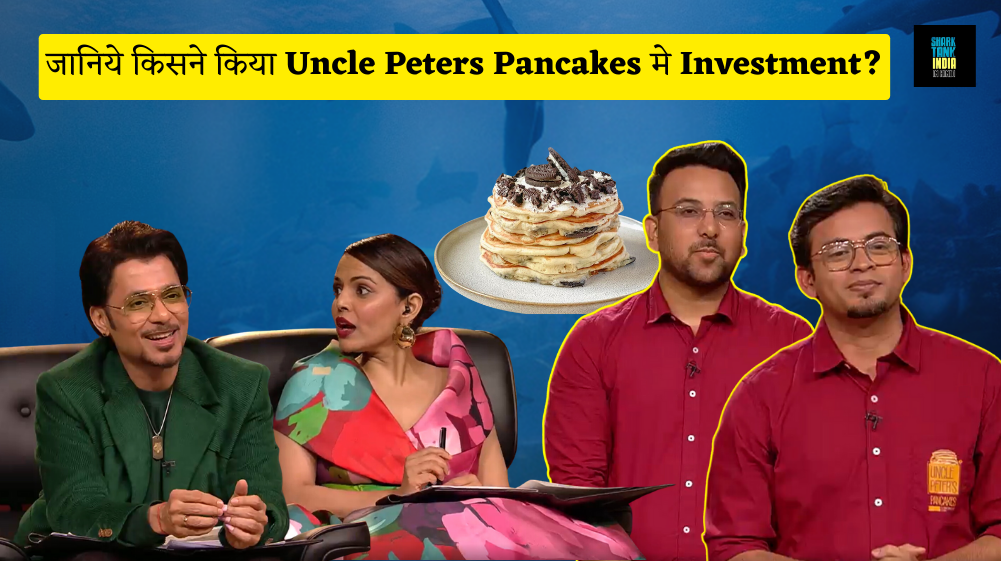 Uncle Peters Pancakes Shark Tank India
