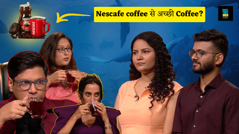 shark tank india news in season 3 a coffee brand better than Nescafe