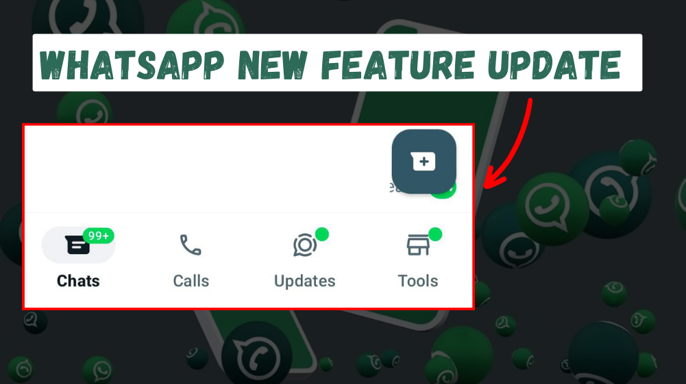 WhatsApp New Feature Update 