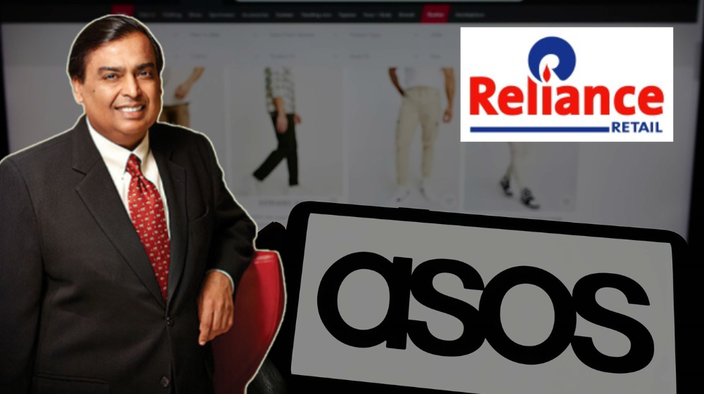 Reliance Retail will now become the exclusive partner of UK-based fashion retailer ASOS