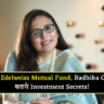 CEO of Edelweiss Mutual Fund Radhika Gupta