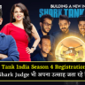 Shark Tank India Season 4 Registration