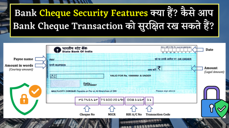 Bank Cheque Security Features