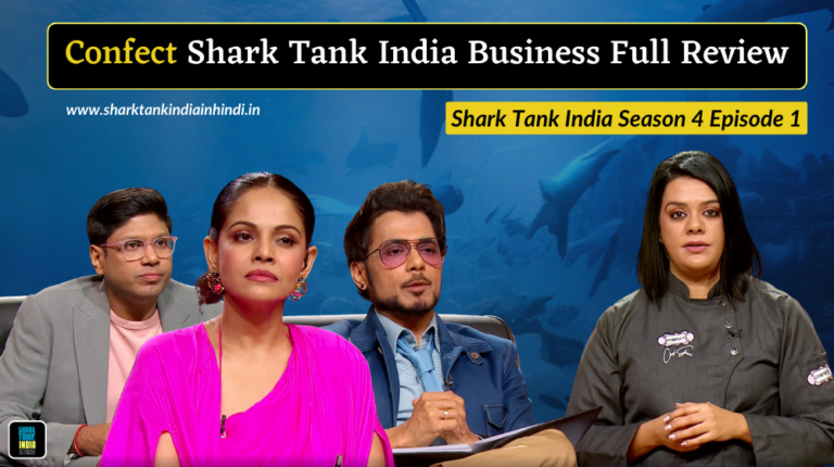 Confect Shark Tank India Business Full Review