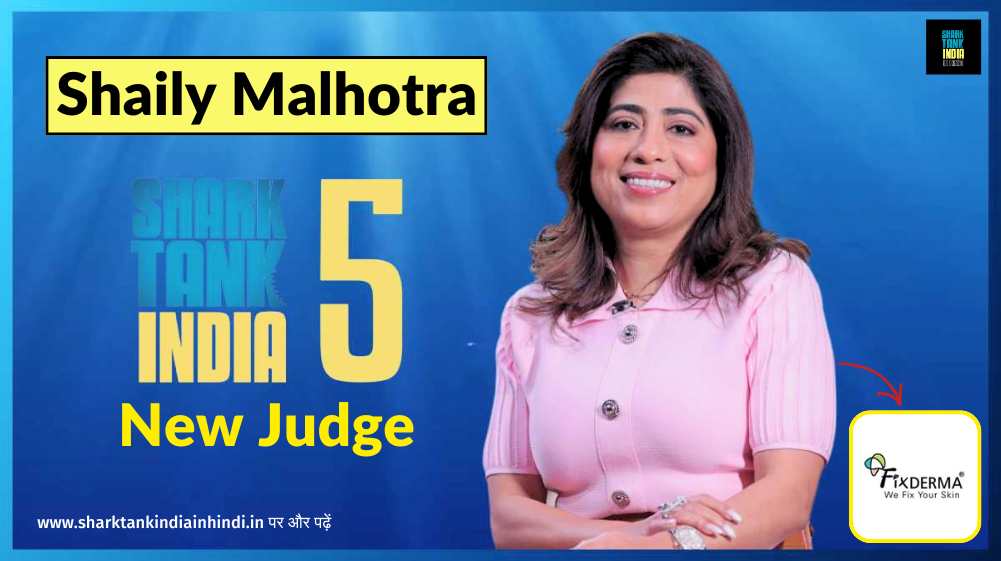 Sahily Malhotra Shark Tank India New Judge