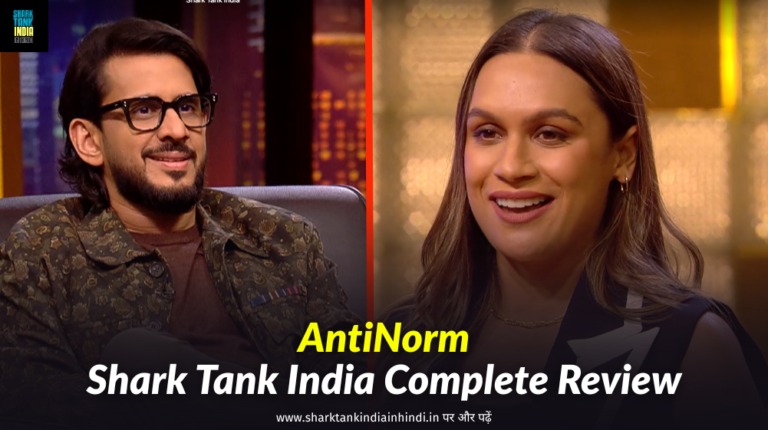 AntiNorm Shark Tank India