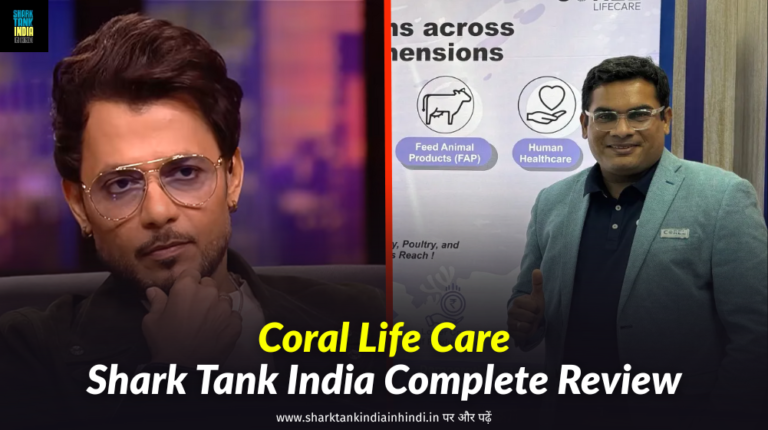 Coral Life Care Shark Tank India