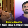 Cosmo Health Shark Tank India