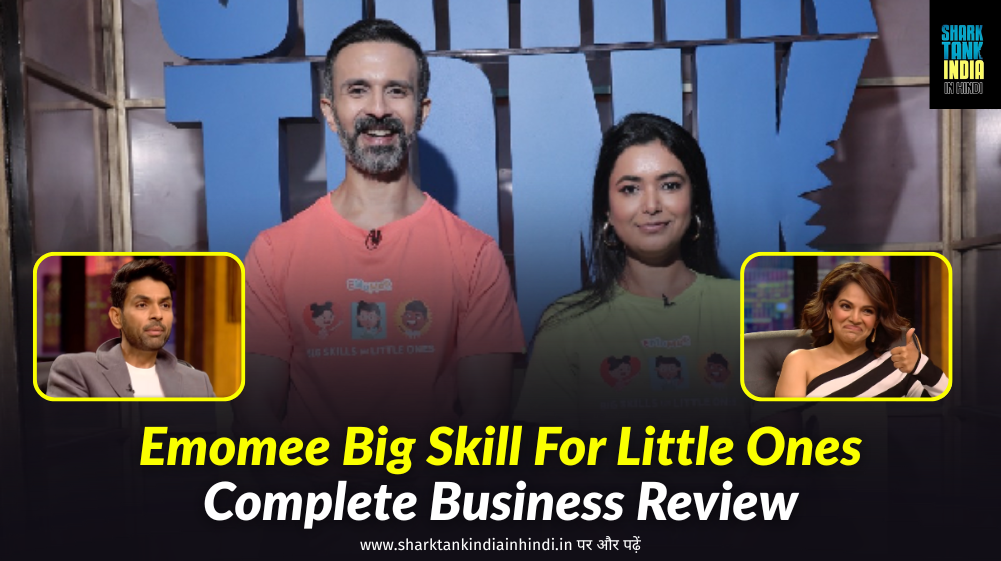 Emomee Big Skill For Little Ones Shark Tank India