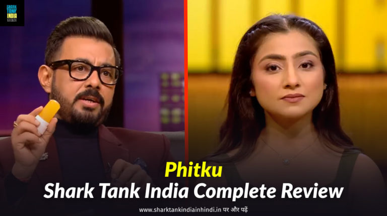 Phitku Shark Tank India
