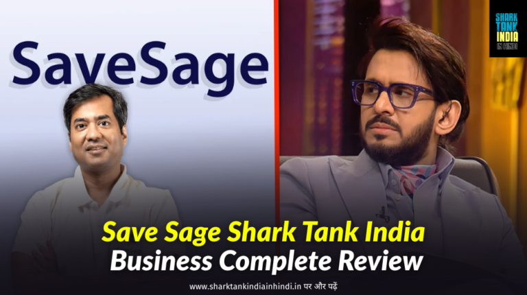 Save Sage Shark Tank India