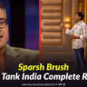 Sparsh Brush Shark Tank India
