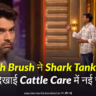 Sparsh Brush Shark Tank News