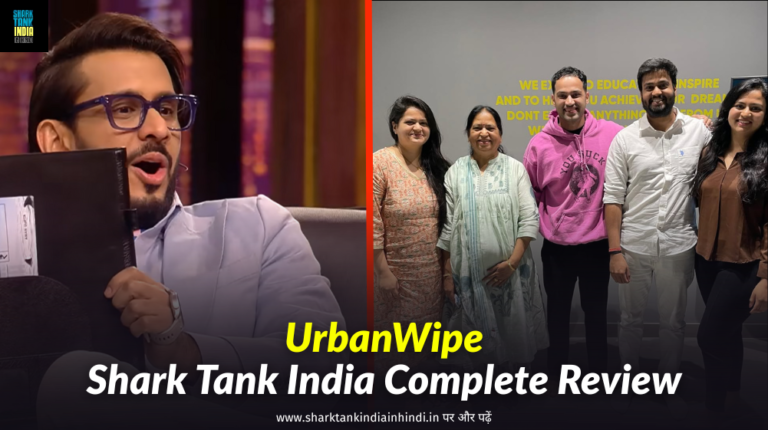 UrbanWipe Shark Tank India