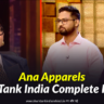 Ana Apparels Shark Tank India