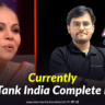 Currently Shark Tank India