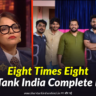 Eight Times Eight Shark Tank India
