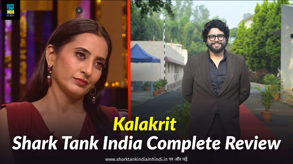 Kalakrit Shark Tank India