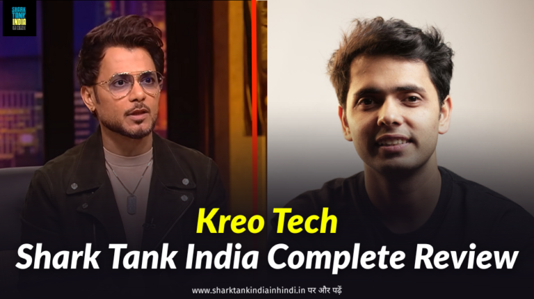 Kreo Shark Tank India