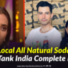 Local All Natural Soda Shark Tank India
