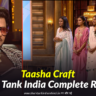 Taasha Craft Shark Tank