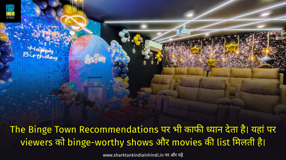 The Binge Town Shark Tank India