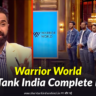Warrior World Shark Tank India