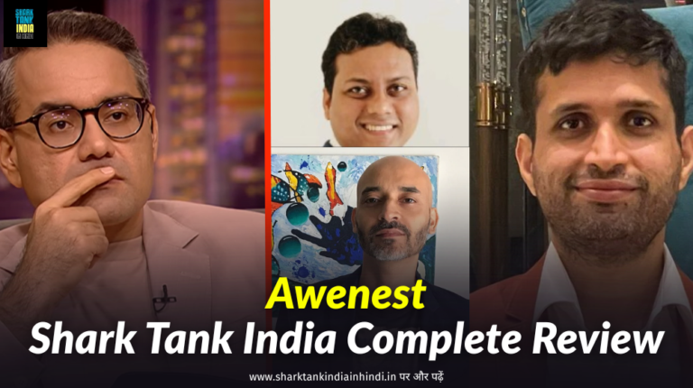 Awenest Shark Tank India