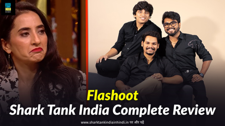 Flashoot Shark Tank India