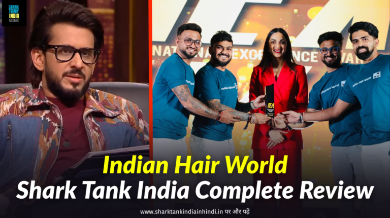Indian Hair World Shark Tank India