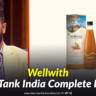 Wellwith Shark Tank India