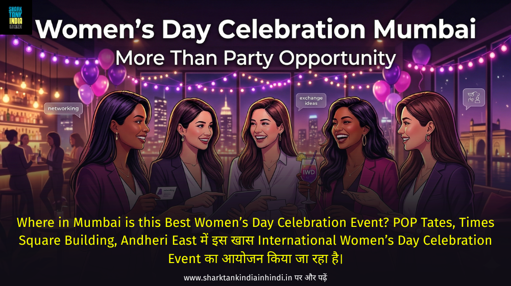 Women’s Day Celebration Mumbai_ WEE More Than Party Opportunity Event
